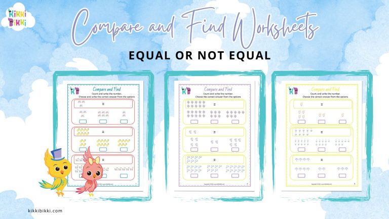 Equal or Not Equal, Compare and Find Worksheets